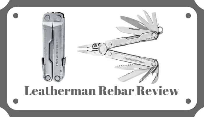 Leatherman Rebar Review